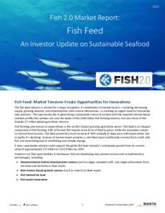 2015  Fish 2.0 Market Report: Fish Feed An Investor Update on Sustainable Seafood