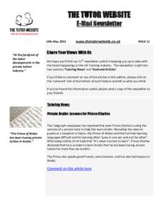 THE TUTOR WEBSITE E-Mail Newsletter THE UK TUTOR ADVICE SITE 13th May 2013