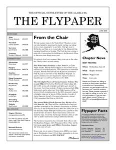 THE OFFICIAL NEWSLETTER OF THE ALASKA 99s  THE FLYPAPER JUNE[removed]OFFICERS
