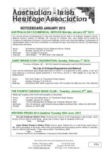 NOTICEBOARD JANUARY 2015 AUSTRALIA DAY ECUMENICAL SERVICE Monday January 26th 2015 Our annual service of thanksgiving for this land Australia will be held in St Andrew’s Anglican Church, th Beatrice Avenue, Shelley on 