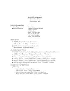 Robert L. Constable Curriculum Vitae September 9, 2014 PERSONAL DETAILS • Citizenship • Contacting Address