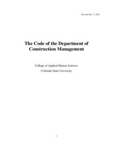 Revised July 17, 2012  The Code of the Department of Construction Management  College of Applied Human Sciences