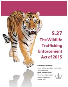 S.27 The Wildlife Trafficking Enforcement Act of 2015 Columbia University