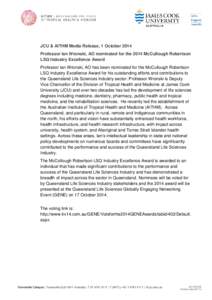 JCU & AITHM Media Release, 1 October 2014 Professor Ian Wronski, AO nominated for the 2014 McCullough Robertson LSQ Industry Excellence Award Professor Ian Wronski, AO has been nominated for the McCullough Robertson LSQ 