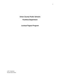 1  Union County Public Schools Facilities Department  Lockout/Tagout Program