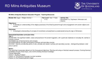 RD Milns Antiquities Museum Education Program - Teaching Resources Module title: Egypt – Religion Activity 1 Year Level: Year 7/ Years 11/12