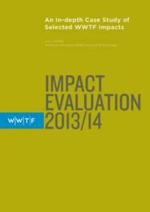 An In-depth Case Study of Selected WWTF Impacts Grit LAUDEL Technical University Berlin, Institute of Sociology  IMPACT