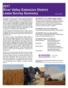 2017 River Valley Extension District Lease Survey Summary Agriculture is facing one of the most significant financial downturns in recent history. With many similarities to the 1980s, landlords and tenants are carefully 