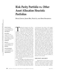 Risk Parity Portfolio vs. Other Asset Allocation Heuristic Portfolios The Journal of Investing:Downloaded from www.iijournals.com by Joel Chernoff onIt is illegal to make unauthorized copies