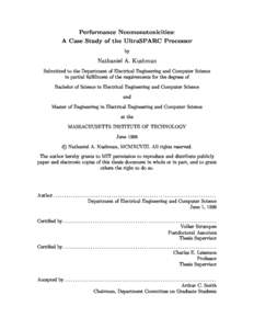 Performance Nonmonotonicities: A Case Study of the UltraSPARC Processor by Nathaniel A. Kushman Submitted to the Department of Electrical Engineering and Computer Science