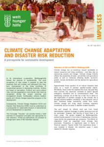 IMPULSES NoJuly 2012 CLIMATE CHANGE ADAPTATION AND DISASTER RISK REDUCTION A prerequisite for sustainable development