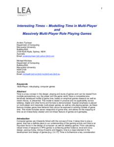 1 Vol 16 Issue 2 – 3 Interesting Times – Modelling Time in Multi-Player and Massively Multi-Player Role Playing Games