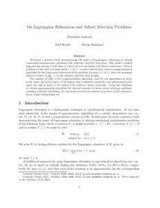 On Lagrangian Relaxation and Subset Selection Problems (Extended Abstract) Ariel Kulik∗  Hadas Shachnai†