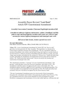 PRESS RELEASE  June 17, 2016 Assembly Passes Revised “Land Bank” Article XIV Constitutional Amendment