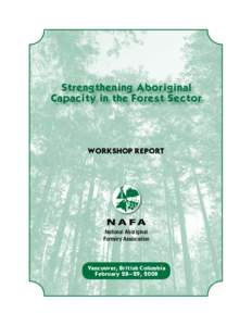 Strengthening Aboriginal Capacity in the Forest Sector Workshop Report  National Aboriginal