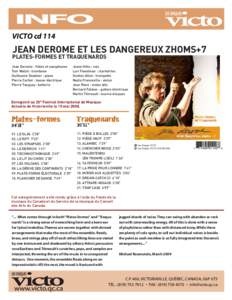 VICTO cd 114  JEAN DEROME ET LES DANGEREUX ZHOMS+7 PLATES-FORMES ET TRAQUENARDS Jean Derome : flûtes et saxophones