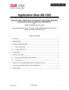 Application Note AN-1203 Application Note, explaining the overload/short circuit power dissipation, Remote Sense and output filtering of ARE100XXS/D By Abhijit D. Pathak, Juan R. Lopez International Rectifier, HiRel, An 