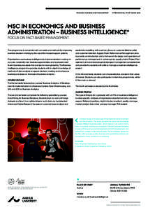FINANCE, BUSINESS AND MANAGEMENT  INTERNATIONAL STUDY GUIDE 2015 MSC IN ECONOMICS AND BUSINESS ADMINISTRATION – BUSINESS INTELLIGENCE*