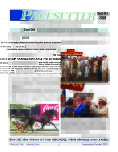 The Official Newsletter of the Standardbred Breeders & Owners Association of New Jersey Representing owners, breeders, drivers, trainers & caretakers Vol. 34, No. 5  NJ COLTS SWEEP HAMBLETONIAN & PETER HAUGHTON
