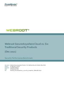Webroot SecureAnywhere Cloud vs. 6 Traditional Security products