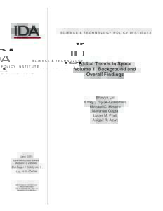 SCIENCE & TECHNOLOGY POLICY IN STITUTE  Global Trends in Space Volume 1: Background and Overall Findings