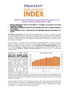 Online hiring in Education sector shows 65 percent y-o-y growth, Monster Employment Index • • •