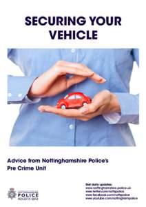 Parking / British Parking Association / Used car / Parking lot / Driver and Vehicle Licensing Agency / Nottinghamshire Police / Immobiliser / Transport / Land transport / Road transport