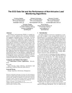 The ECO Data Set and the Performance of Non-Intrusive Load Monitoring Algorithms Christian Beckel Wilhelm Kleiminger