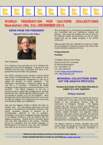 WORLD FEDERATION FOR CULTURE Newsletter (No. 53)–DECEMBER 2014 NEWS FROM THE PRESIDENT Second Term in the Office  COLLECTIONS