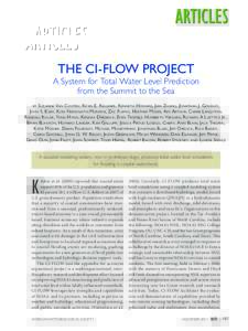 The CI-FLOW Project A System for Total Water Level Prediction from the Summit to the Sea by Suzanne Van Cooten, Kevin E. Kelleher, Kenneth Howard, Jian Zhang, Jonathan J. Gourley, John S. K ain, Kodi Nemunaitis-Monroe, Z