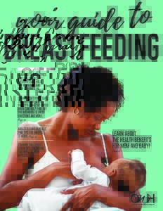 your guide to BREASTFEEDING  LEARNING TO BREASTFEED:
