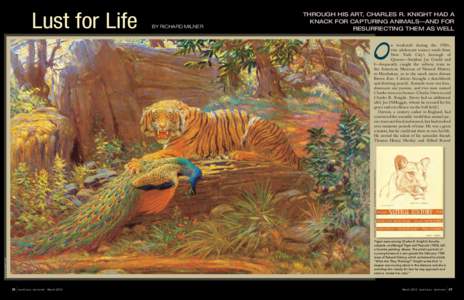 Lust for Life 	  By Richard Milner Through his art, Charles R. Knight had a knack for capturing animals—and for