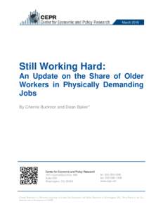 MarchStill Working Hard: An Update on the Share of Older Workers in Physically Demanding Jobs