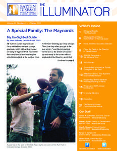 Volume 22, Number 4 — October[removed]A Special Family: The Maynards My Un-Sighted Guide By Jaron Maynard (written in Fall 2010)