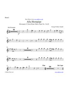 Horn I Sheet Music from www.mfiles.co.uk Alla Hornpipe Movement 12 from Water Music Suite No. 2 in D
