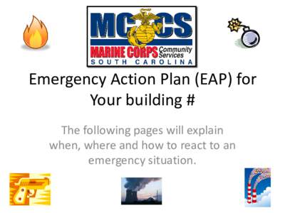 Emergency Action Plan (EAP) for  Building 202 MCRD