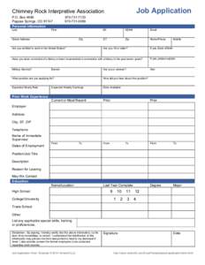 Job Application  Chimney Rock Interpretive Association P.O. Box 4698 Pagosa Springs, CO 81147