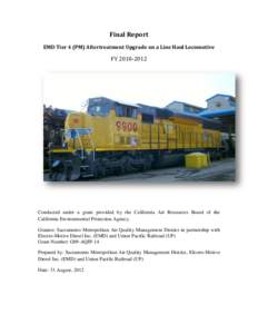EMD Tier 4 (PM) Aftertreatment Upgrade on a Line Haul Locomotive Final Report