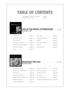 TABLE OF CONTENTS Alphabetical Table of Contentspage i Notes & Introduction . . . . . . . . . . . . . page ii LIVE AT THE PRISM COFFEEHOUSE