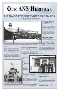 O UR ANS H ERITAGE AIR NAVIGATION SERVICES IN CANADA -- A historical overview --  flights to and from Saint-Hubert.
