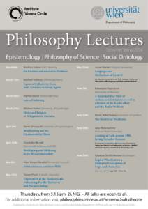 Institute Vienna Circle Department of Philosophy Philosophy Lectures Summer term 2014