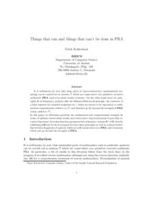 Things that can and things that can’t be done in PRA Ulrich Kohlenbach BRICS∗ Department of Computer Science University of Aarhus Ny Munkegade, Bldg. 540