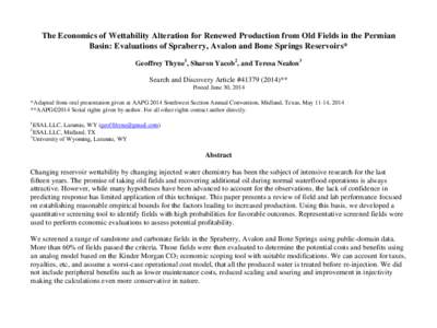 The Economics of Wettability Alteration for Renewed Production from Old Fields in the Permian Basin: Evaluations of Spraberry, Avalon and Bone Springs Reservoirs,  #).
