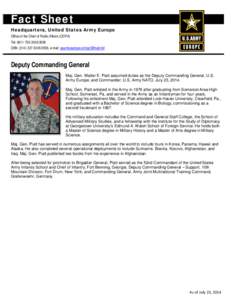 Fact Sheet Headquarters, United States Army Europe Office of the Chief of Public Affairs (OCPA) Tel: [removed]3058 DSN: ([removed]3058, e-mail: [removed]