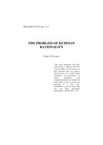 Philosophica[removed]pp[removed]THE PROBLEM OF KUHNIAN RATIONALITY Rogier De Langhe