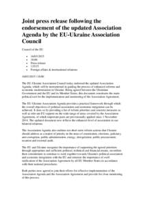 Joint press release following the endorsement of the updated Association Agenda by the EU-Ukraine Association Council Council of the EU •