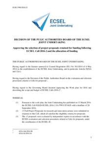 ECSEL PABDECISION OF THE PULIC AUTHORITIES BOARD OF THE ECSEL JOINT UNDERTAKING Approving the selection of project proposals retained for funding following ECSEL Calland the allocation of funding