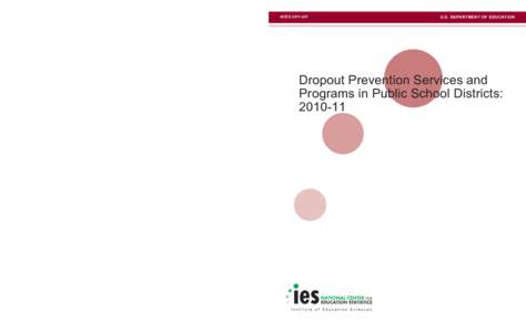 Dropout Prevention Services and Programs in Public School Districts: 2010–11