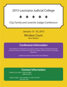 2015 Louisiana Judicial College  City, Family and Juvenile Judges Conference January[removed], 2015