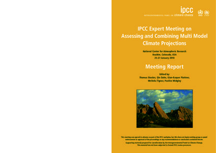 IPCC Third Assessment Report / Christopher Field / Benjamin D. Santer / IPCC Fourth Assessment Report / Climate change / Intergovernmental Panel on Climate Change / IPCC Fifth Assessment Report